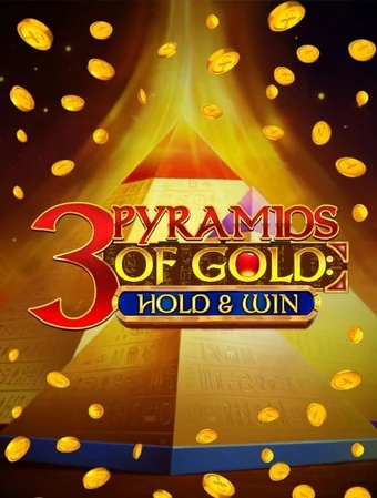 Slot 3 Pyramids of Gold Hold and Win